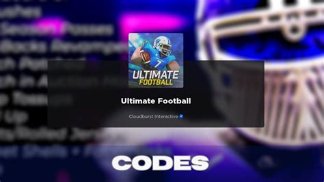 Ultimate Football Codes 2024