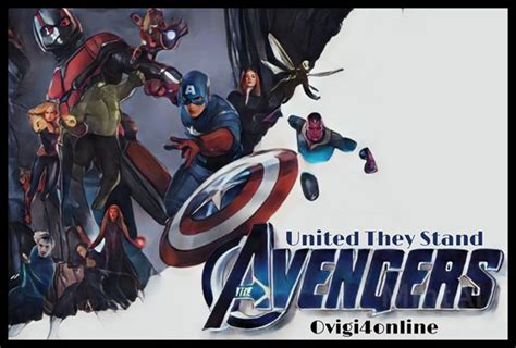 United They Stand The Avengers Hist Ria Escrita Por Ovigi40nline