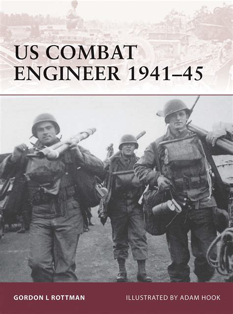 Us Combat Engineer 1941 45 Warrior 147 Rottman Gordon L Chagas Carlos 9781846035791 Amazon Com Books Us Combat Engineer 1941 45 Warrior 147 Rottman Gordon L Chagas Carlos 9781846035791 Amazon Com Books