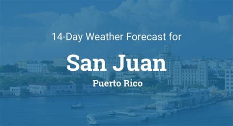 Weather For San Juan Puerto Rico