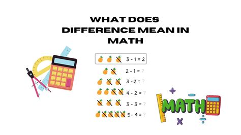 Exploring the Meaning of Difference in Math: Simple Yet Profound Insights