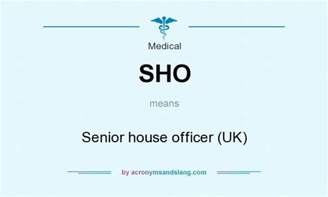What Does Sho Mean Definition Of Sho Sho Stands For Senior House Officer Uk By Acronymsandslang Com