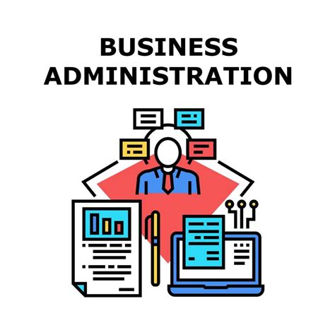 What Is Business Administration What Is Business Administration
