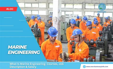 What Is Marine Engineering Courses Job Description Salary