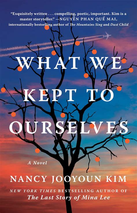 What We Kept To Ourselves A Novel Kim Nancy Jooyoun 9781668004838 Amazon Com Books