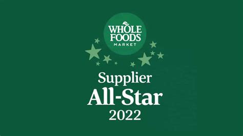 Whole Foods Market Announces Annual Supplier All Star Awards